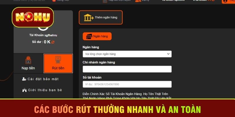 Các bước rút thưởng nhanh và an toàn