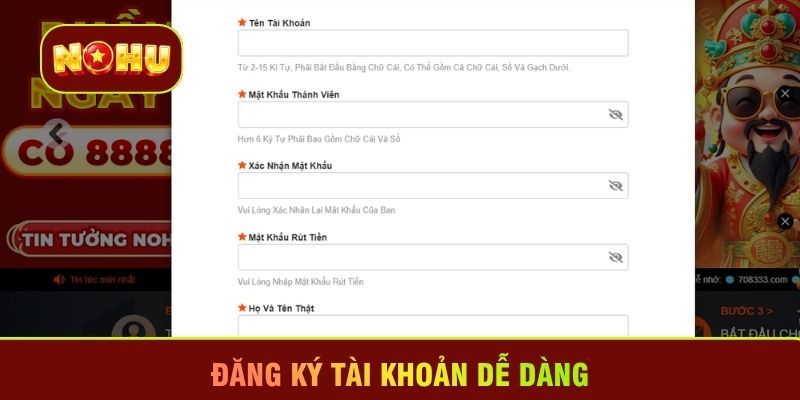 Đăng ký tài khoản dễ dàng